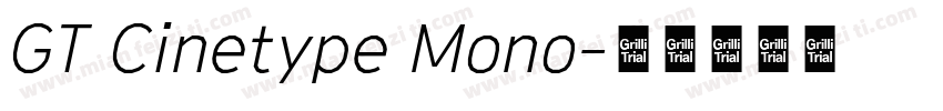 GT Cinetype Mono字体转换